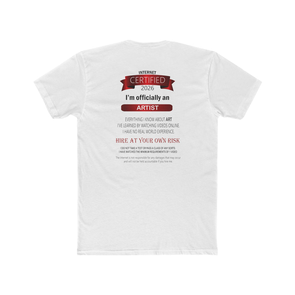 Certified Artist T-Shirt – Funny ‘I’m Officially an Artist’ Crew Tee