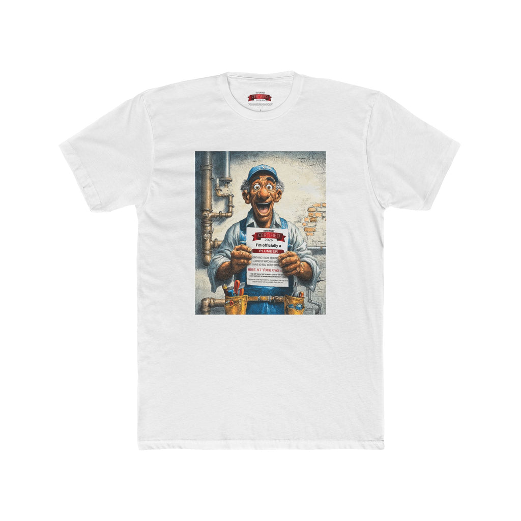 Plumber Certified 2026 T-Shirt — I'm Officially a Plumber Novelty Tee