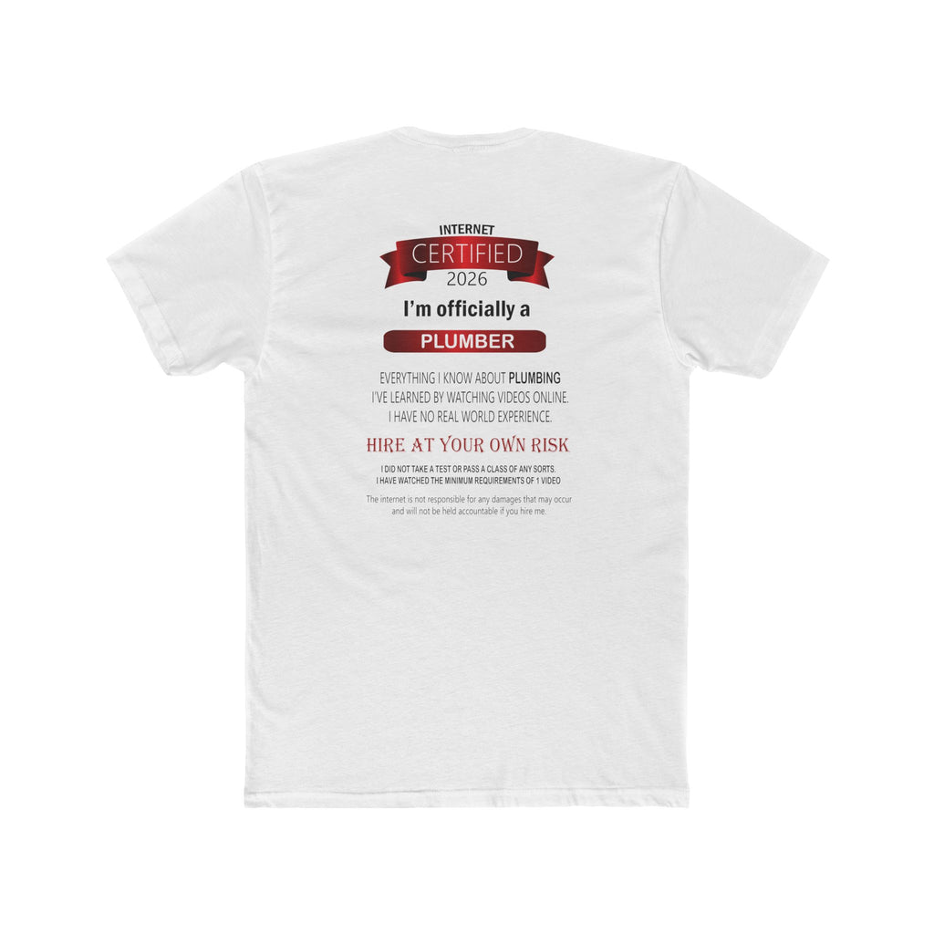Plumber Certified Tee — "I’m officially a Plumber" Cotton Crew T-Shirt
