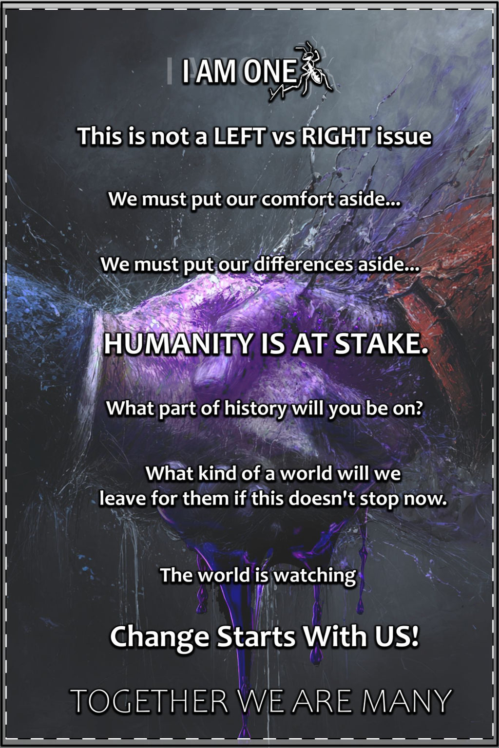 Poster — "Humanity Is At Stake" Inspirational Unity Wall Art