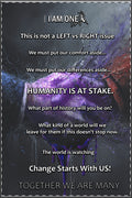 Poster — "Humanity Is At Stake" Inspirational Unity Wall Art