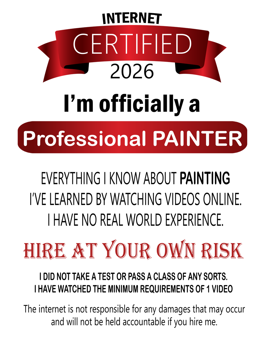 Painter Certified T‑Shirt — “I’m Officially a Professional Painter” Crew Tee