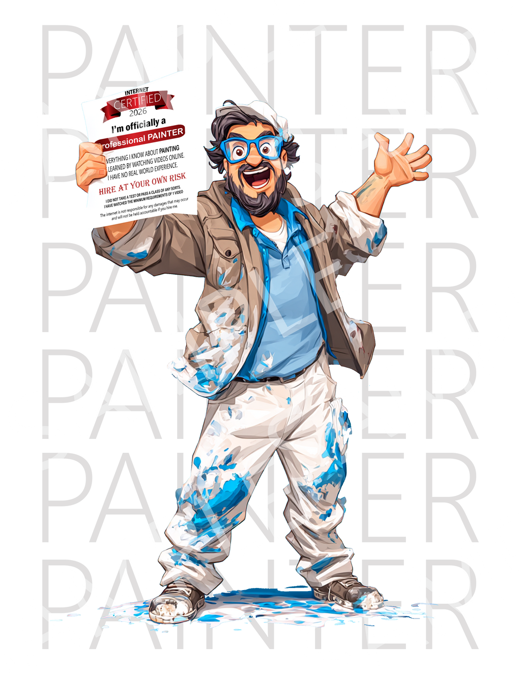 Professional Painter T‑Shirt — “Certified Professional Painter” Novelty Tee