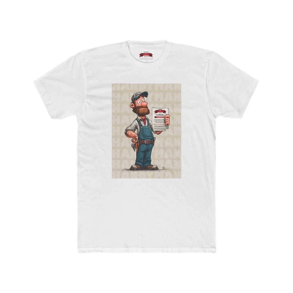 Handyman Certified Tee — "I'm Officially A Handyman" Graphic T-Shirt