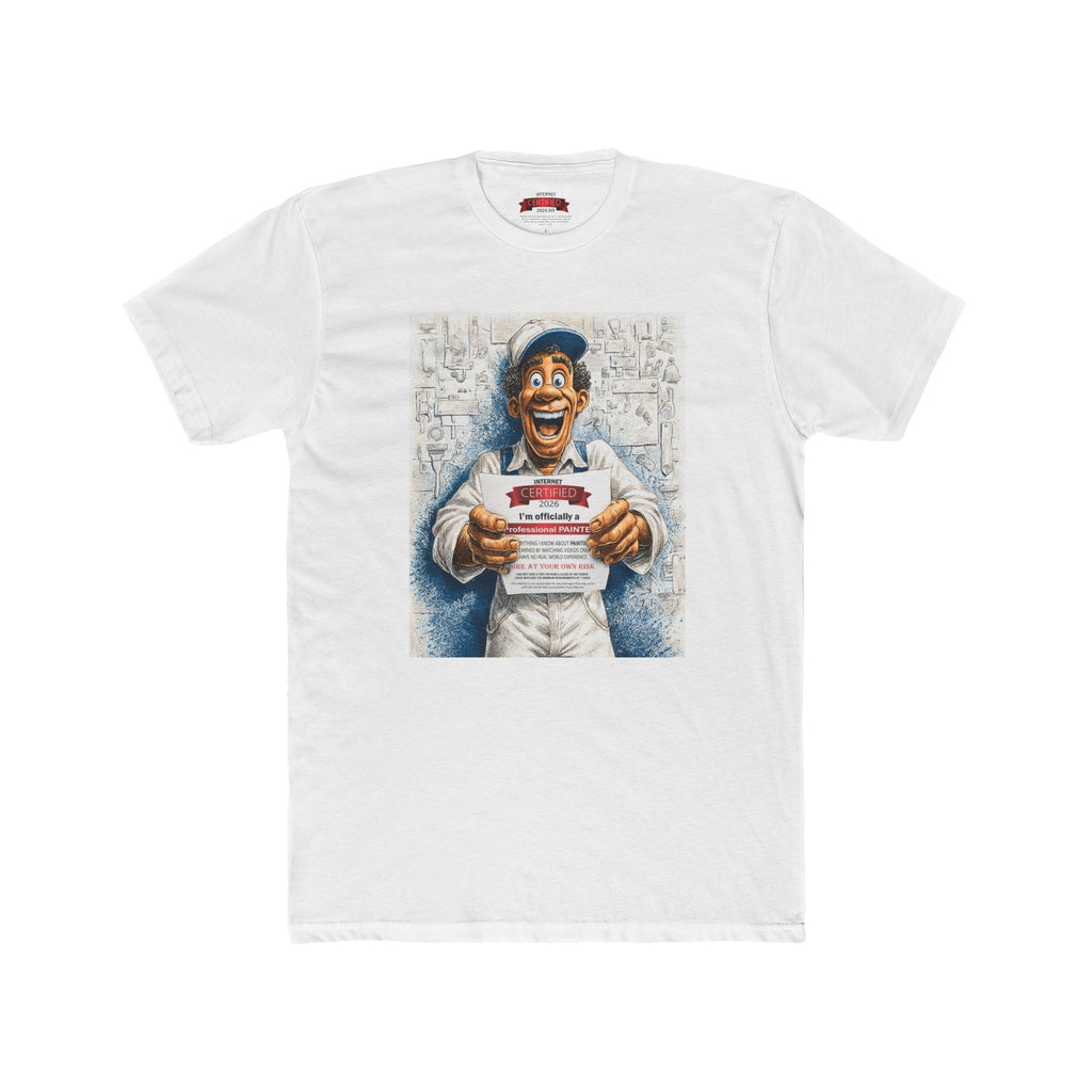 Painter Certification Tee — “Certified Professional Painter” Graphic T‑Shirt