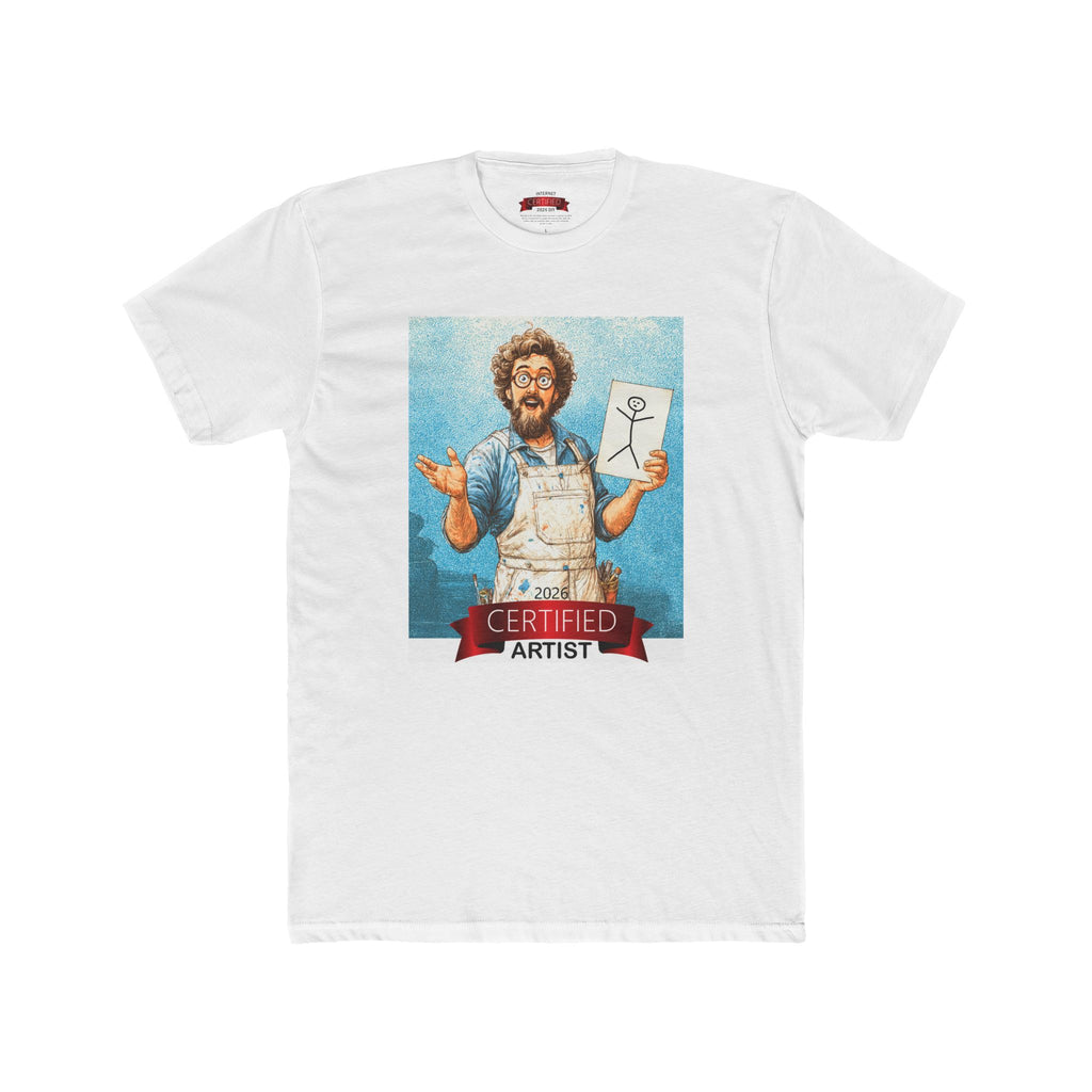 Certified Artist T-Shirt – Funny ‘I’m Officially an Artist’ Crew Tee