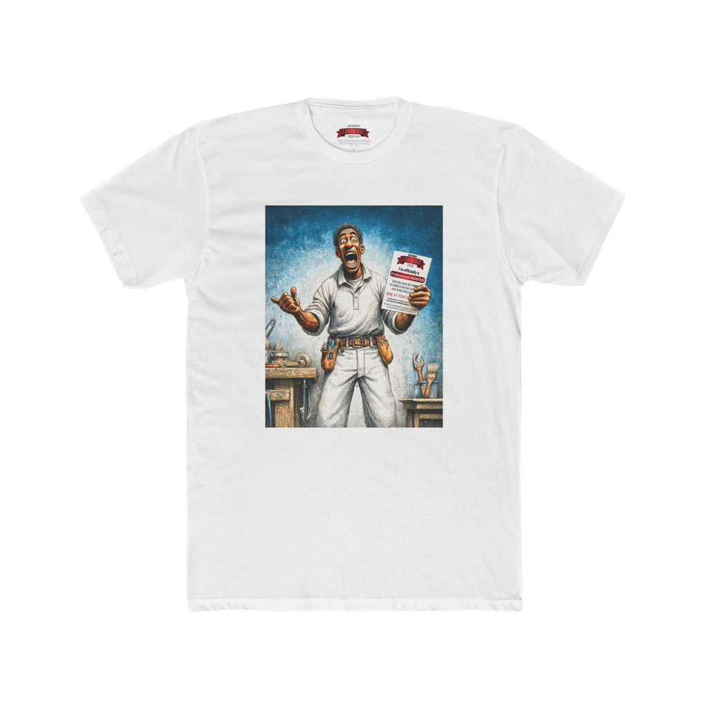 Painter Certified T‑Shirt — “I’m Officially a Professional Painter” Crew Tee